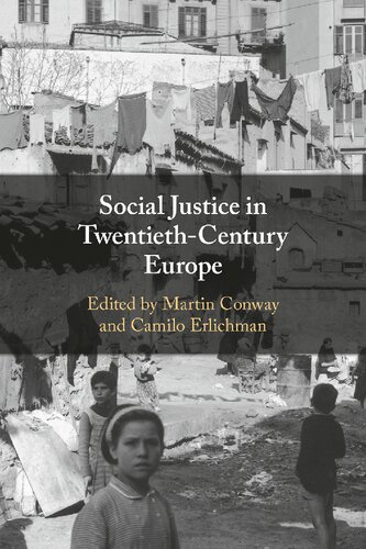 Social Justice in Twentieth-Century Europe (PDF/EPUB Version)