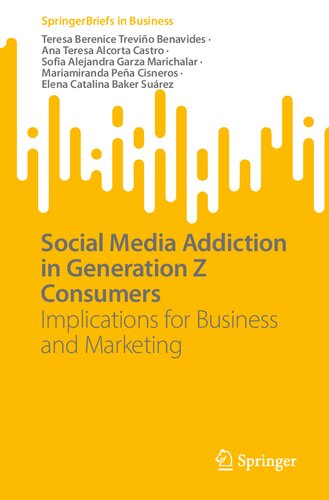 Social Media Addiction in Generation Z Consumers: Implications for Business and Marketing (PDF/EPUB Version)

