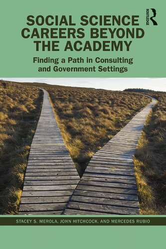 Social Science Careers Beyond the Academy: Finding a Path in Consulting and Government Settings (PDF/EPUB Version)
