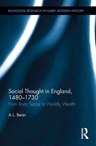 Social Thought in England, 1480-1730 (PDF/EPUB Version)
