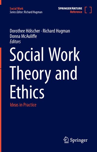 Social Work Theory and Ethics: Ideas in Practice (PDF/EPUB Version)
