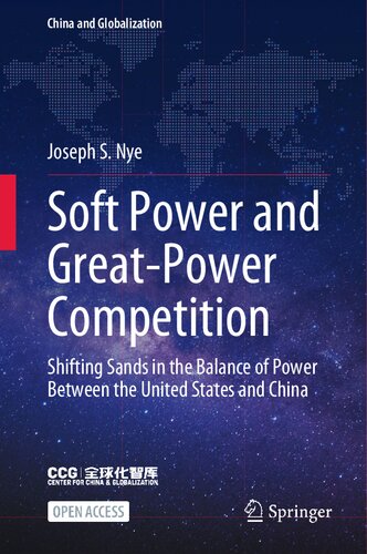 Soft Power and Great-Power Competition: Shifting Sands in the Balance of Power Between the United States and China (PDF/EPUB Version)
