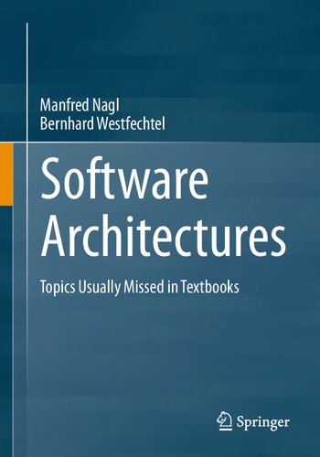 Software Architectures: Topics Usually Missed in Textbooks (PDF/EPUB Version)