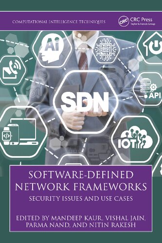 Software-Defined Network Frameworks (Computational Intelligence Techniques) (PDF/EPUB Version)
