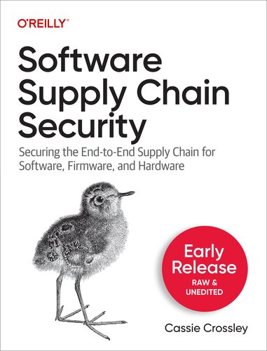 Software Supply Chain Security (First Early Release) (PDF/EPUB Version)
