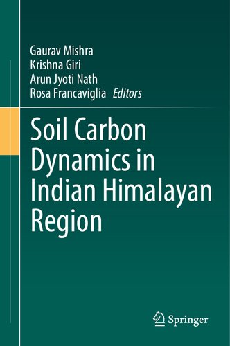 Soil Carbon Dynamics in Indian Himalayan Region (PDF/EPUB Version)

