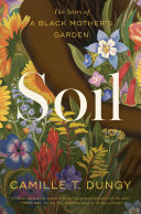 Soil: The Story of a Black Mother's Garden (PDF/EPUB Version)
