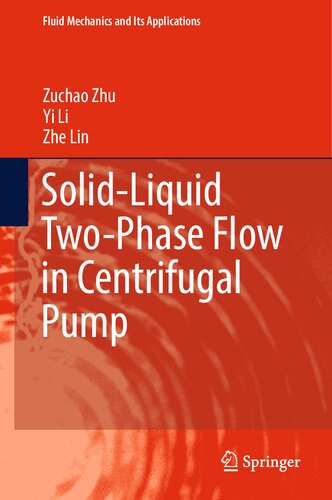 Solid-Liquid Two-Phase Flow in Centrifugal Pump (PDF/EPUB Version)
