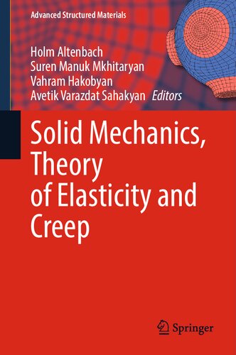 Solid Mechanics, Theory of Elasticity and Creep (PDF/EPUB Version)
