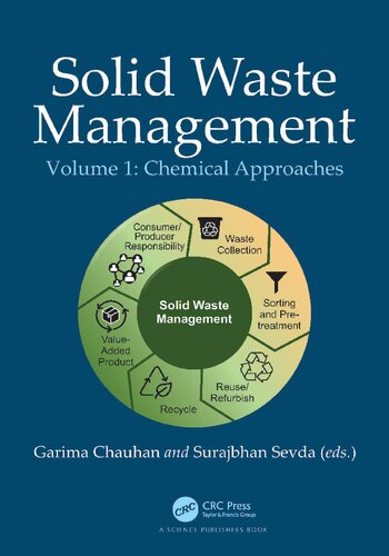 Solid Waste Management: Chemical Approaches, Volume 1 (PDF/EPUB Version)
