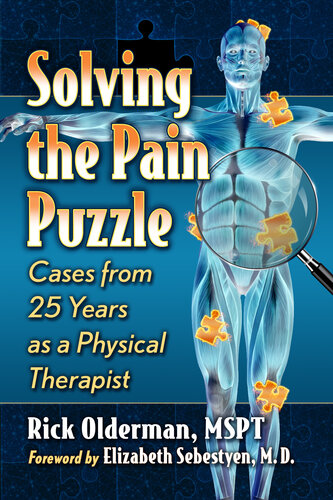 Solving the Pain Puzzle: Cases from 25 Years as a Physical Therapist (PDF/EPUB Version)
