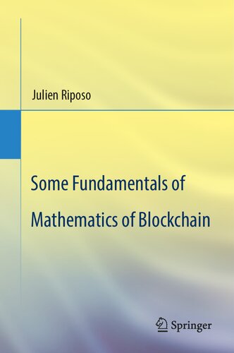 Some Fundamentals of Mathematics of Blockchain (PDF/EPUB Version)
