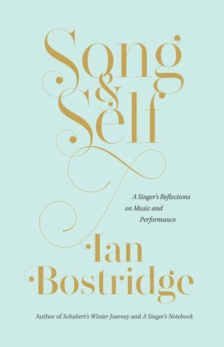 Song and Self: A Singer's Reflections on Music and Performance (PDF/EPUB Version)
