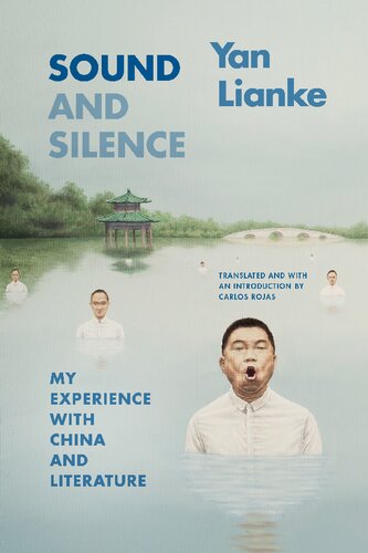 Sound and Silence: My Experience with China and Literature (PDF/EPUB Version)