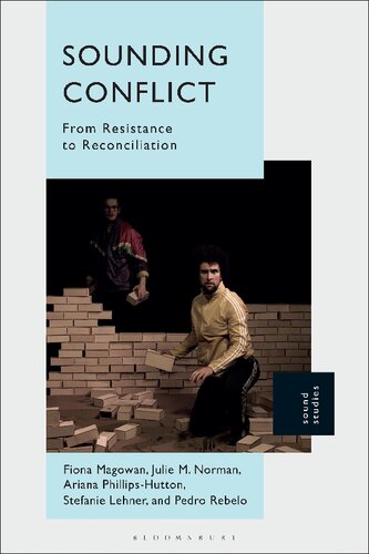 Sounding Conflict: From Resistance to Reconciliation (PDF/EPUB Version)
