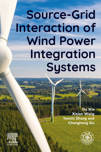 Source-Grid Interaction of Wind Power Integration Systems (PDF/EPUB Version)

