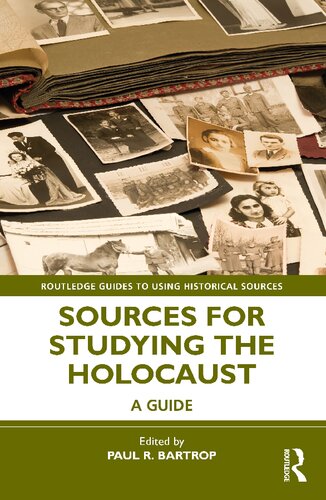 Sources for Studying the Holocaust: A Guide (PDF/EPUB Version)
