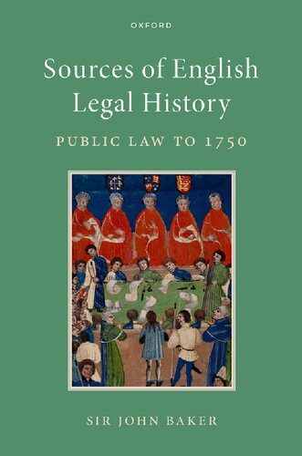 Sources of English Legal History: Public Law to 1750 (PDF/EPUB Version)