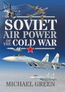 Soviet Air Power of the Cold War (PDF/EPUB Version)
