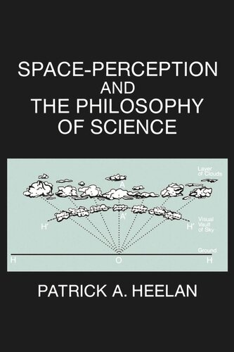Space-Perception and the Philosophy of Science (PDF/EPUB Version)
