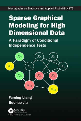 Sparse Graphical Modeling for High Dimensional Data: A Paradigm of Conditional Independence Tests (PDF/EPUB Version)
