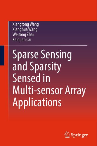 Sparse Sensing and Sparsity Sensed in Multi-sensor Array Applications (PDF/EPUB Version)