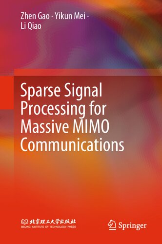 Sparse Signal Processing for Massive MIMO Communications (PDF/EPUB Version)
