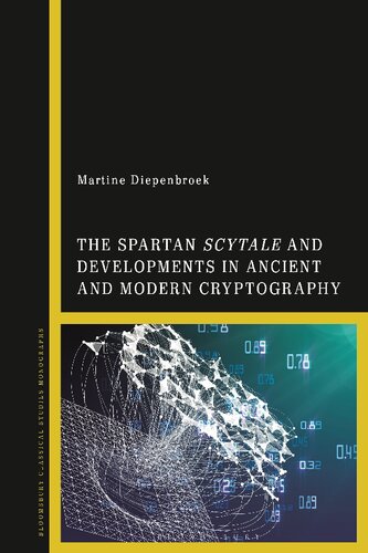 Spartan Scytale and Developments in Ancient and Modern Cryptography, The (PDF/EPUB Version)
