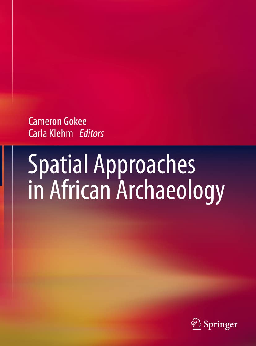 Spatial Approaches in African Archaeology (PDF/EPUB Version)
