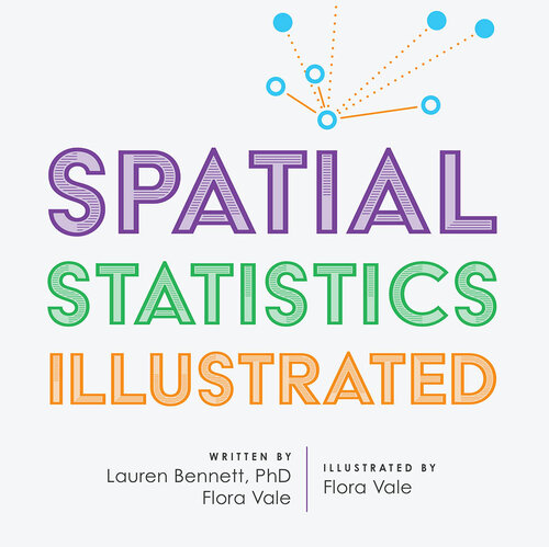 Spatial Statistics Illustrated (PDF/EPUB Version)
