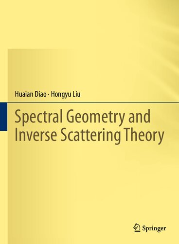 Spectral Geometry and Inverse Scattering Theory (PDF/EPUB Version)
