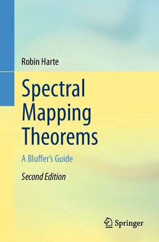 Spectral Mapping Theorems: A Bluffer's Guide (PDF/EPUB Version)
