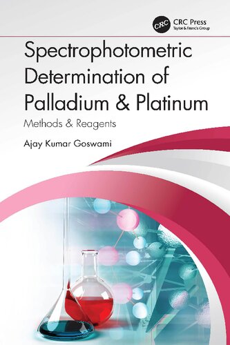 Spectrophotometric Determination of Palladium & Platinum: Methods & Reagents (PDF/EPUB Version)

