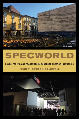 Specworld: Folds, Faults, and Fractures in Embedded Creator Industries (PDF/EPUB Version)
