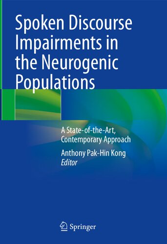 Spoken Discourse Impairments in the Neurogenic Populations: A State-of-the-Art, Contemporary Approach (PDF/EPUB Version)