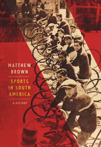 Sports in South America: A History (PDF/EPUB Version)
