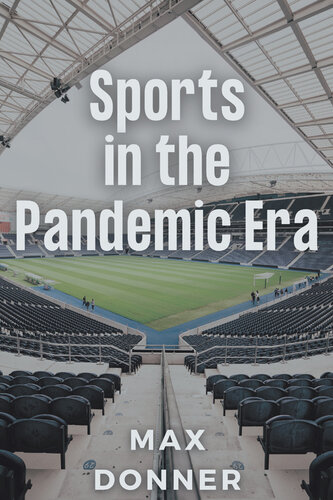 Sports in the Pandemic Era (PDF/EPUB Version)

