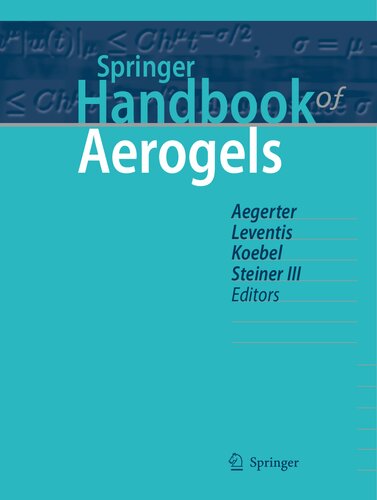 Springer Handbook of Aerogels (Springer Handbooks) (PDF/EPUB Version)