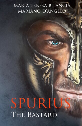 Spurius: The Bastard (PDF/EPUB Version)