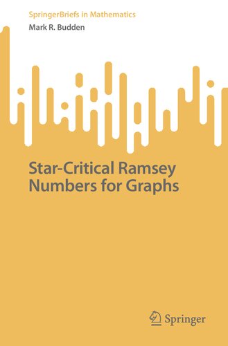 Star-Critical Ramsey Numbers for Graphs (PDF/EPUB Version)
