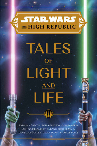 Star Wars: The High Republic: Tales of Light and Life (PDF/EPUB Version)
