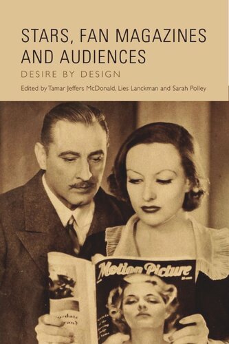 Stars, Fan Magazines and Audiences: Desire by Design (PDF/EPUB Version)
