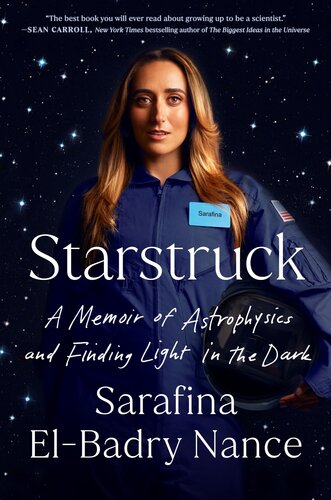 Starstruck: A Memoir of Astrophysics and Finding Light in the Dark (PDF/EPUB Version)
