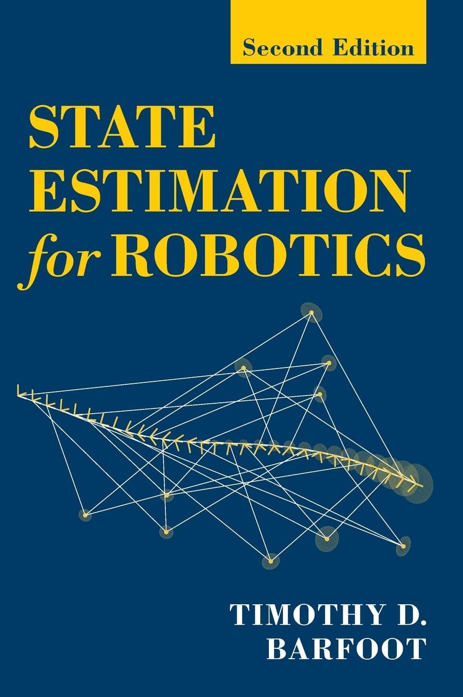 State Estimation for Robotics: Second Edition (PDF/EPUB Version)