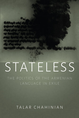 Stateless: The Politics of the Armenian Language in Exile (PDF/EPUB Version)
