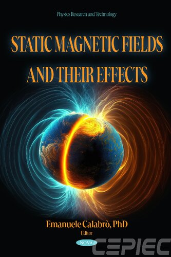 Static Magnetic Fields and their Effects (PDF/EPUB Version)