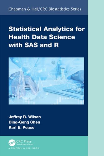 Statistical Analytics for Health Data Science with SAS and R (PDF/EPUB Version)
