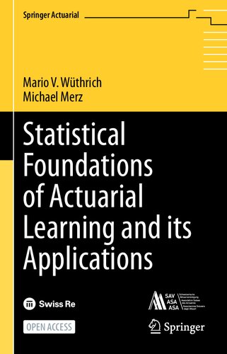 Statistical Foundations of Actuarial Learning and its Applications (PDF/EPUB Version)
