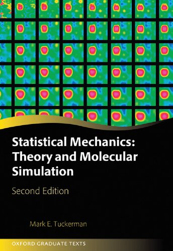 Statistical Mechanics: Theory and Molecular Simulation (Oxford Graduate Texts) (PDF/EPUB Version)

