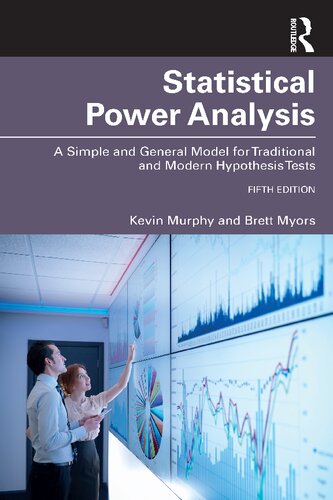 Statistical Power Analysis: A Simple and General Model for Traditional and Modern Hypothesis Tests (PDF/EPUB Version)
